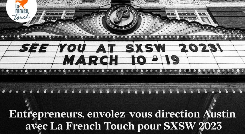 Mission Learn & Pick SXSW 2023 : les candidatures sont ouvertes !