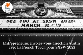 Mission Learn & Pick SXSW 2023 : les candidatures sont ouvertes !